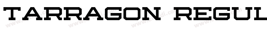 Tarragon Regular字体转换 Tarragon Regular字体转换